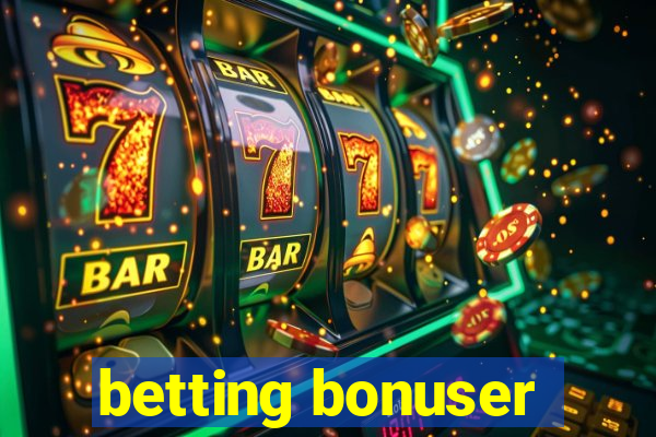 betting bonuser