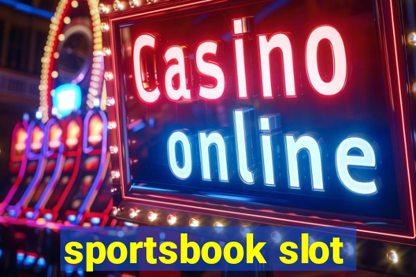 sportsbook slot