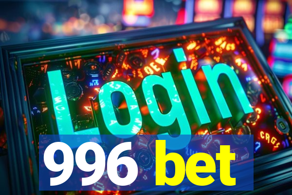 996 bet