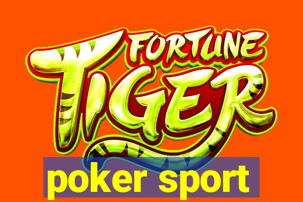 poker sport