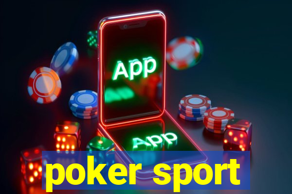 poker sport