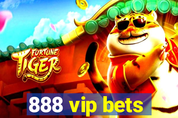 888 vip bets