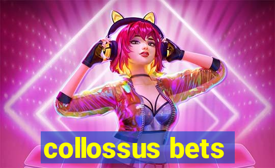 collossus bets