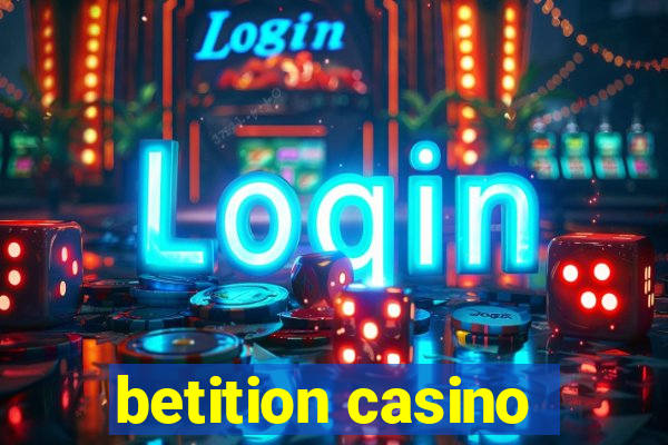 betition casino