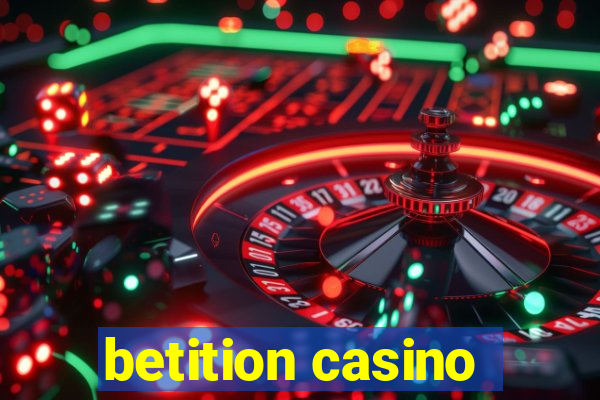 betition casino