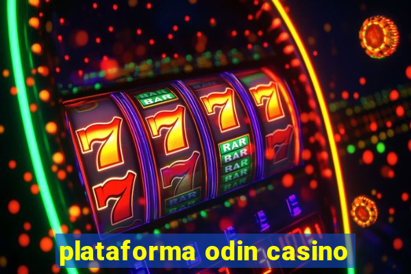 plataforma odin casino