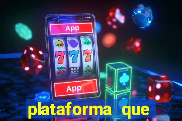 plataforma que ganha bonus