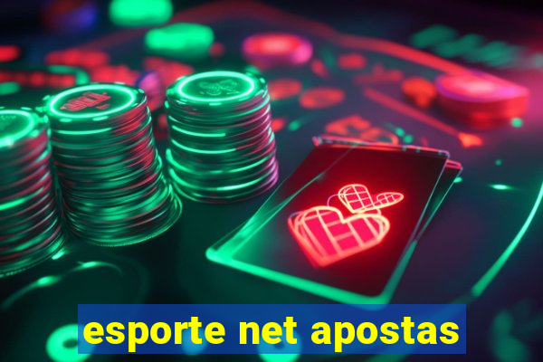 esporte net apostas