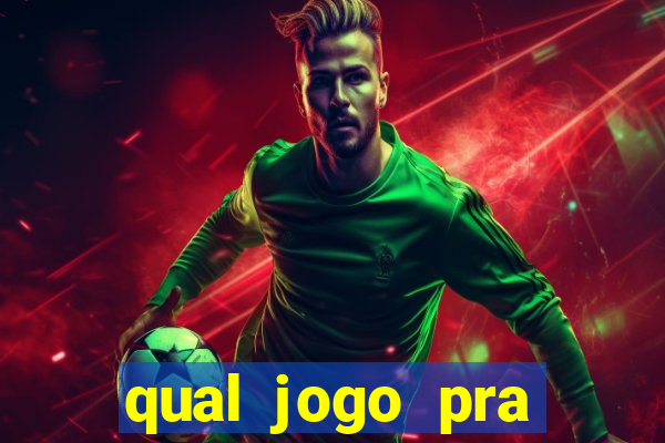 qual jogo pra ganhar dinheiro de verdade