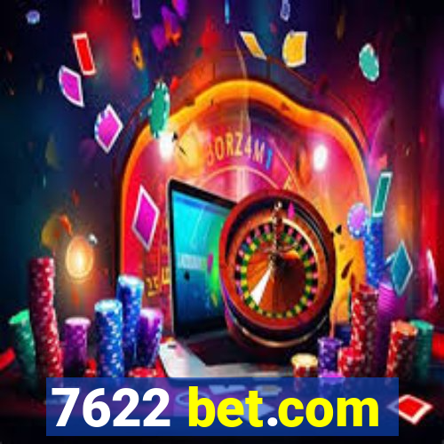 7622 bet.com