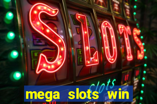 mega slots win real money paytm