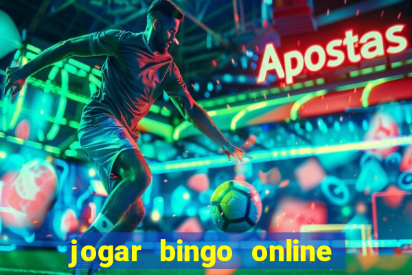 jogar bingo online valendo dinheiro de verdade