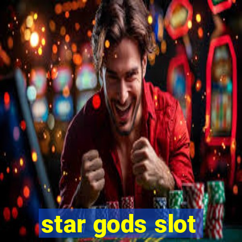 star gods slot