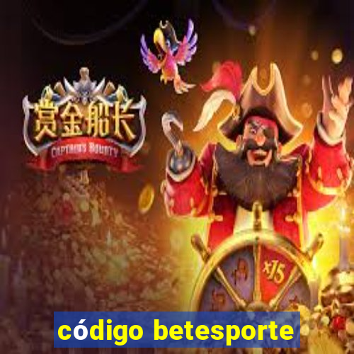 código betesporte