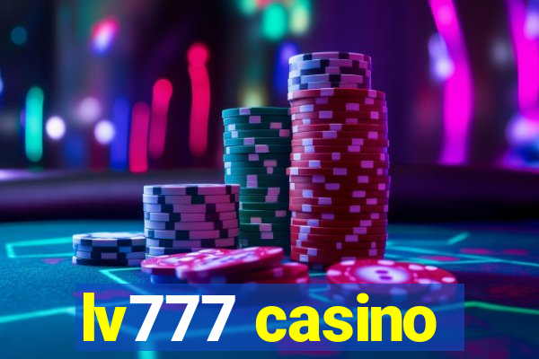 lv777 casino