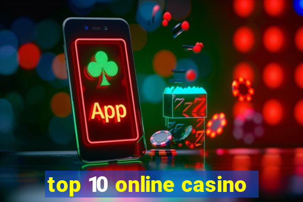 top 10 online casino