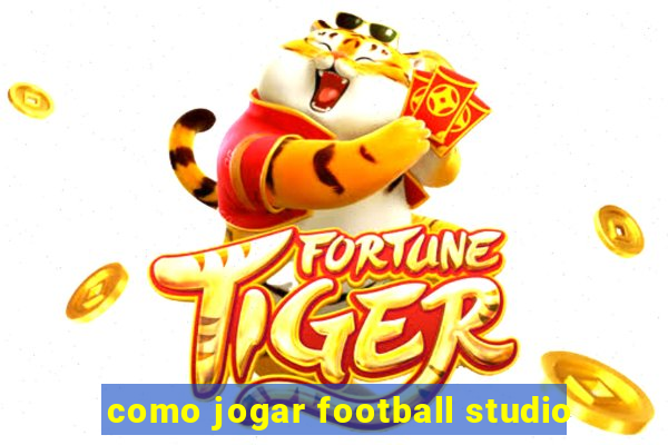 como jogar football studio