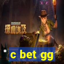 c bet gg