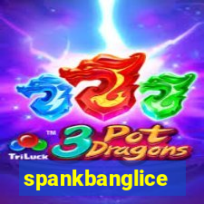 spankbanglice