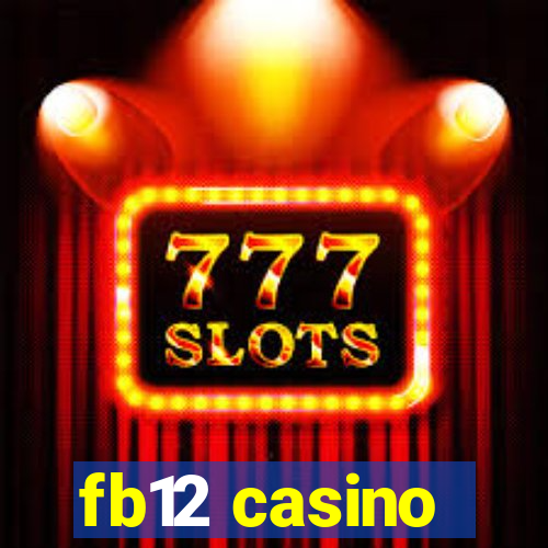 fb12 casino