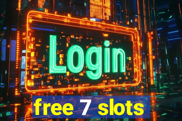 free 7 slots