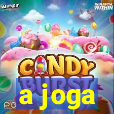 a joga