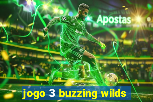 jogo 3 buzzing wilds