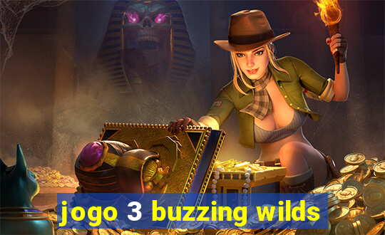 jogo 3 buzzing wilds