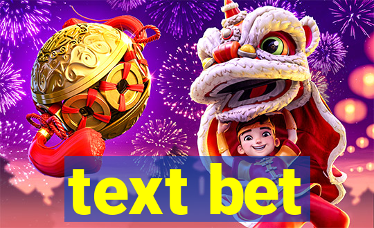 text bet