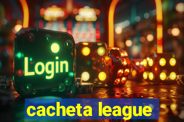 cacheta league