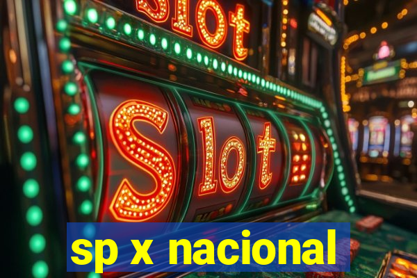 sp x nacional