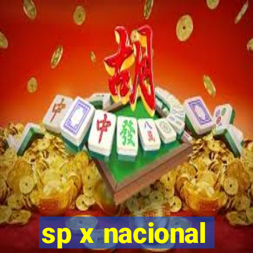 sp x nacional