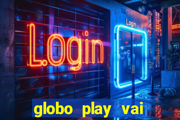 globo play vai passar o jogo do flamengo