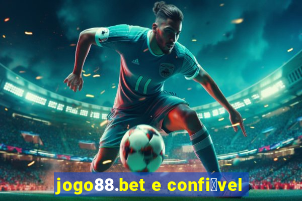 jogo88.bet e confi谩vel