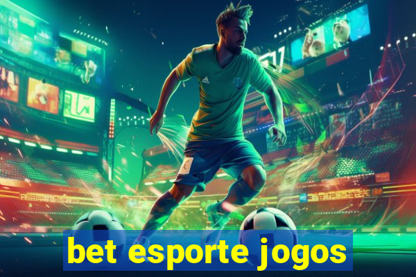 bet esporte jogos