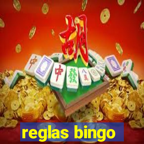 reglas bingo