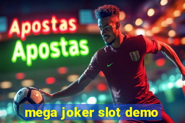 mega joker slot demo