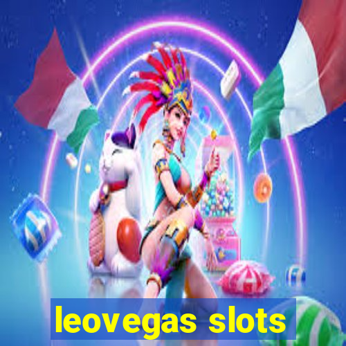 leovegas slots