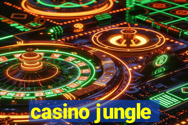 casino jungle