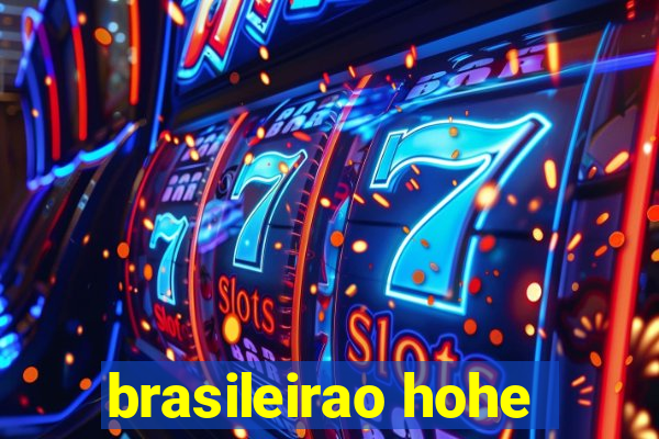 brasileirao hohe