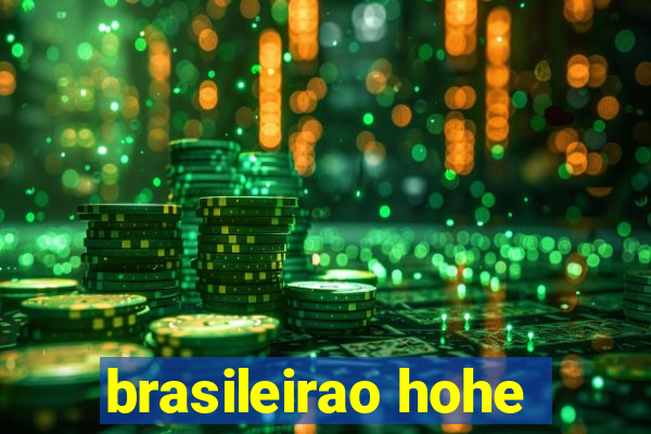 brasileirao hohe