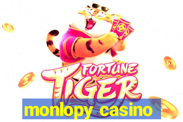 monlopy casino