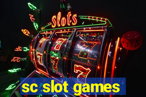 sc slot games