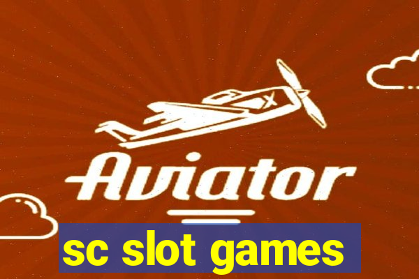 sc slot games