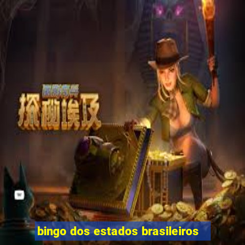 bingo dos estados brasileiros