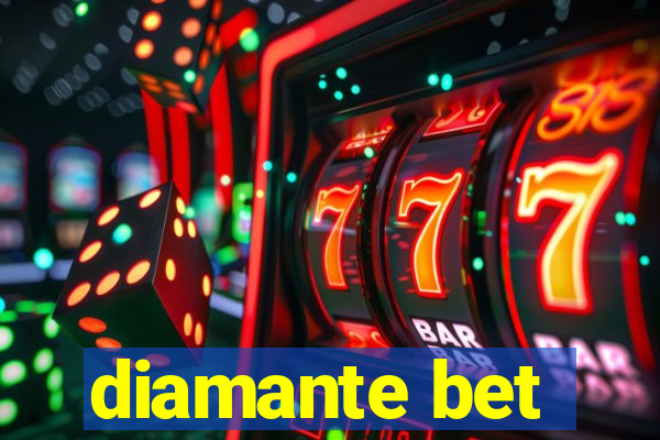 diamante bet