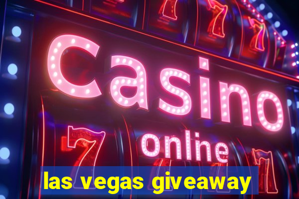 las vegas giveaway