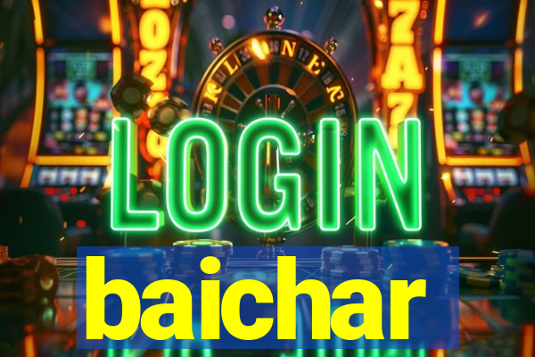 baichar