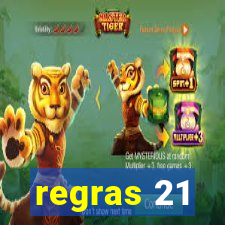 regras 21