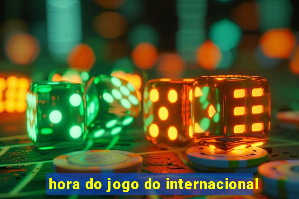 hora do jogo do internacional